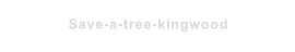 Save-a-tree-kingwood